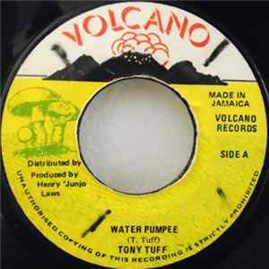 Tony Tuff - Water Pumpee Mp3