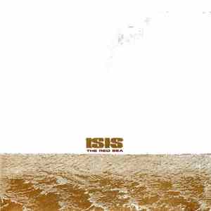 Isis - The Red Sea Mp3