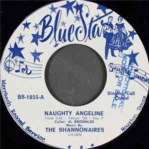 Al Brownlee, The Shannonaires - Naughty Angeline Mp3