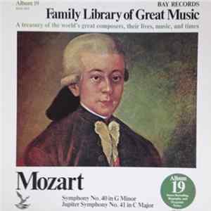 Mozart - Symphony No. 40 In G Minor; Jupiter Symphony No. 41 In C Major Mp3