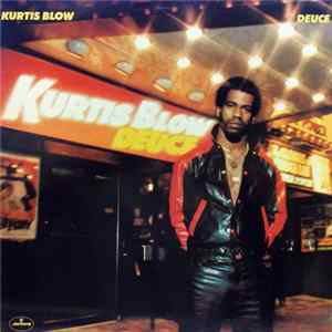 Kurtis Blow - Deuce Mp3