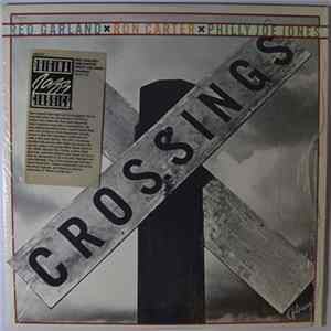 Red Garland / Ron Carter / "Philly" Joe Jones - Crossings Mp3