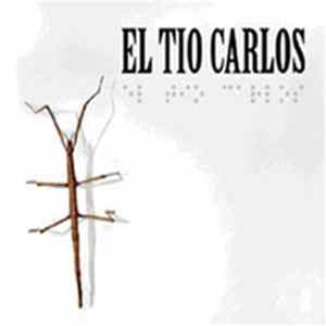 El Tío Carlos - El Tío Carlos Mp3
