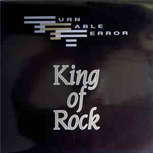 Turntable Terror - King Of Rock Mp3