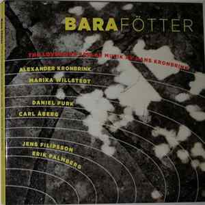 The Lovebirds Spelar Musik Av Hans Kronbrink - Bara Fötter Mp3