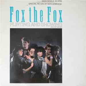 Fox The Fox - Flirting And Showing (New Edit And Mix) Mp3