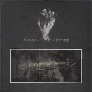 Faust - ...In Autumn Mp3