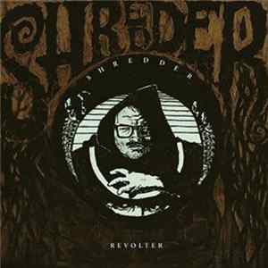 Shredder - Revolter Mp3