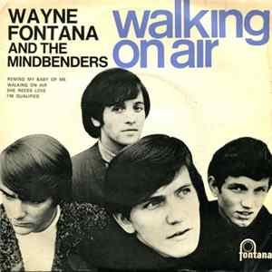 Wayne Fontana And The Mindbenders - Walking On Air Mp3