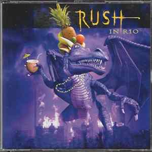 Rush = ラッシュ - Rush In Rio = ラッシュ・イン・リオ CD Mp3