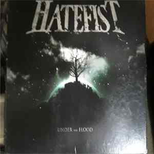 Hatefist - Under The Flood Mp3