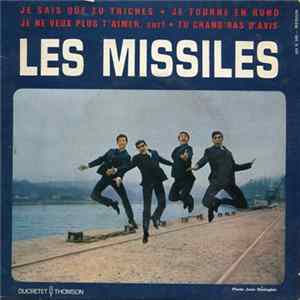 Les Missiles - Je Sais Que Tu Triches Mp3