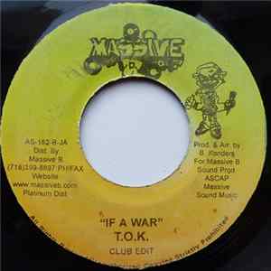 T.O.K. - If A War Mp3
