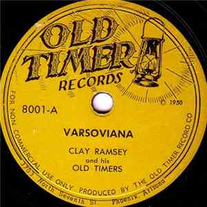 Clay Ramsey And The Old Timers - Varsoviana / Red River Valley Mp3
