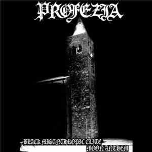 Profezia - Black Misanthropic Elite - Moon Anthem Mp3