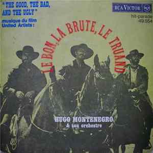 Hugo Montenegro & Son Orchestre - "The Good, The Bad And The Ugly" - Musique Du Film United Artist: Le Bon, La Brute, Le Truand Mp3