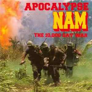 Various - Apocalypse Nam - The 10,000 Day War Mp3