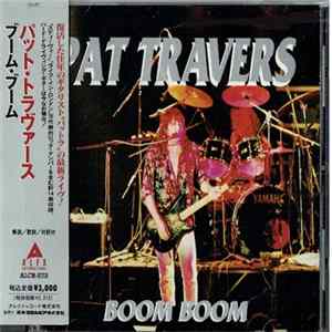 Pat Travers - Boom Boom Mp3