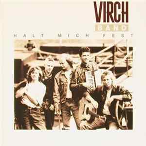 Virch-Band - Halt Mich Fest Mp3