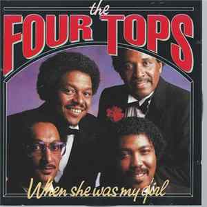Four Tops - When She Was My Girl Mp3