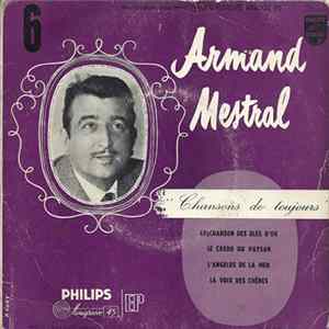 Armand Mestral - 6 "Chansons De Toujours" Mp3