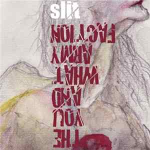 The You And What Army Faction, Anemic Royalty - Slit Mp3