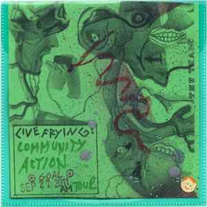 Community Action - Live Frying Mp3