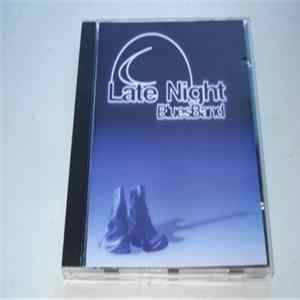 Late Night Blues Band - Late Night Blues Band Mp3