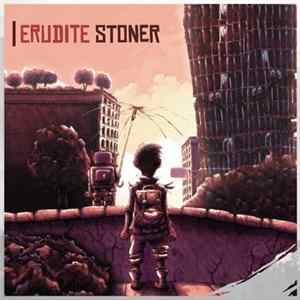 Erudite Stoner - Erudite Stoner Mp3