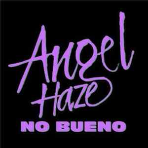 Angel Haze - No Bueno Mp3
