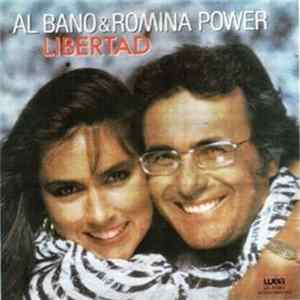Al Bano & Romina Power - Libertad Mp3