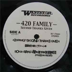 420 Family - -420 Family- Second Thanks Given Mp3