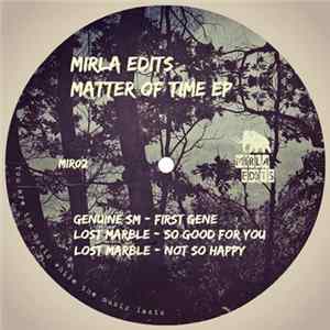 Mirla Edits - Matter Of Time EP Mp3