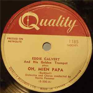 Eddie Calvert And His Golden Trumpet - Oh, Mien Papa Mp3