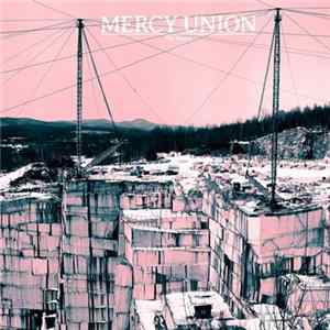 Mercy Union - The Quarry Mp3
