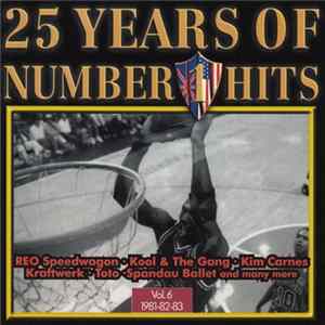 Various - 25 Years Of Number 1 Hits Vol. 6 1981-82-83 Mp3