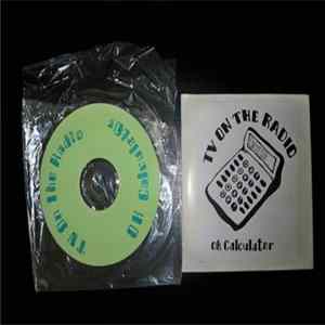 TV On The Radio - OK Calculator Mp3