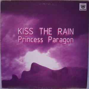 Princess Paragon - Kiss The Rain Mp3