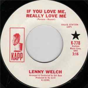 Lenny Welch - If You Love Me, Really Love Me / Once Before I Die Mp3