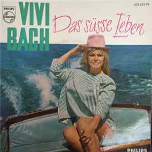 Vivi Bach - Das Süsse Leben Mp3