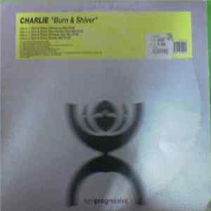 Charlie - Burn And Shiver Mp3