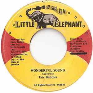Eric Bubbles - Wonderful Sound Mp3