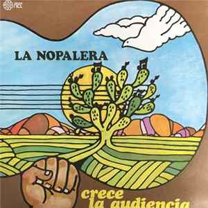 La Nopalera - Crece La Audiencia Mp3