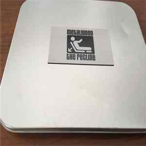 Metalwood - The Recline Mp3