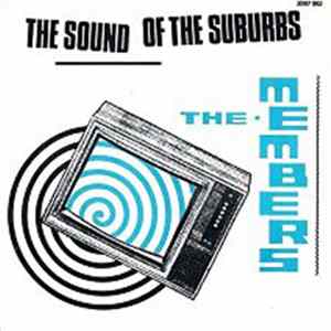 The Members - The Sound Of The Suburbs Mp3