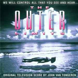 John Van Tongeren - The Outer Limits (Original Television Score) Mp3