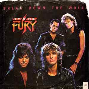 Stone Fury - Break Down The Wall Mp3