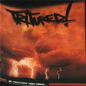 Tritured! - La Creación Más Cruel Mp3