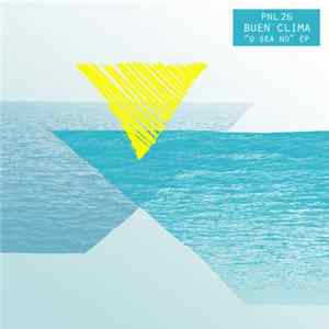 Buen Clima - O Sea No Ep Mp3