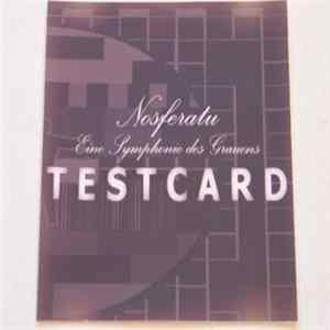 Testcard - Nosferatu - Eine Symphonie Des Grauens Mp3